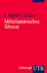 Kartonierter Einband Mittellateinisches Glossar von Edwin Habel, Friedrich Gröbel