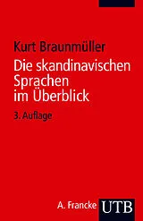 Kartonierter Einband Die skandinavischen Sprachen im Überblick von Kurt Braunmüller