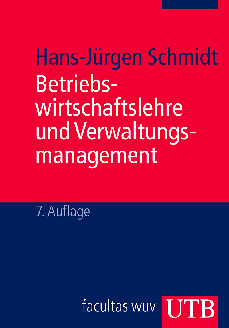 Betriebswirtschaftslehre und Verwaltungsmanagement