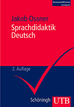 Kartonierter Einband Sprachdidaktik Deutsch von Jakob Ossner