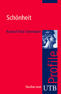 Kartonierter Einband Schönheit von Konrad Paul Liessmann