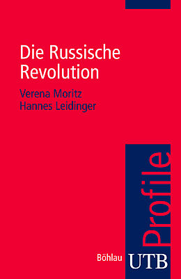 Paperback Die Russische Revolution von Verena Moritz, Hannes Leidinger