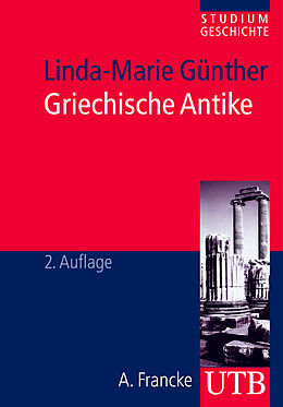 Kartonierter Einband Griechische Antike von Linda-Marie Günther