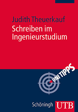Kartonierter Einband Schreiben im Ingenieurstudium von Judith Theuerkauf