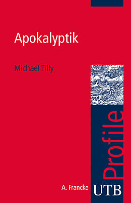 Kartonierter Einband Apokalyptik von Michael Tilly