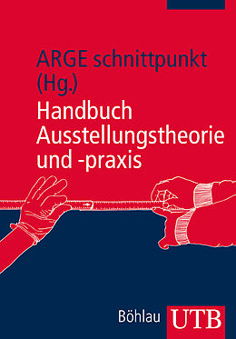 Kartonierter Einband Handbuch Ausstellungstheorie und -praxis von 