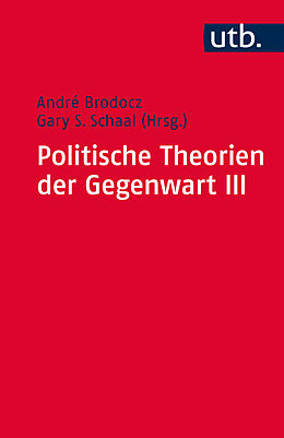 Kartonierter Einband Paket Politische Theorien der Gegenwart / Politische Theorien der Gegenwart III von 