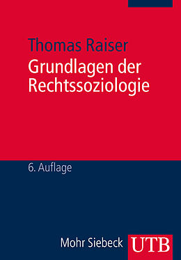 Paperback Grundlagen der Rechtssoziologie von Thomas Raiser