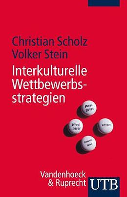 Paperback Interkulturelle Wettbewerbsstrategien von Christian Scholz, Volker Stein