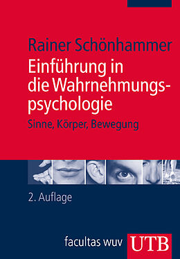 Kartonierter Einband Einführung in die Wahrnehmungspsychologie von Rainer Schönhammer
