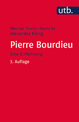 Kartonierter Einband Pierre Bourdieu von Werner Fuchs-Heinritz, Alexandra König