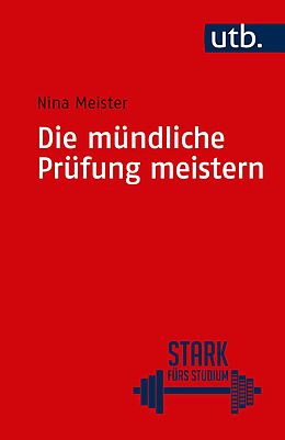 Couverture cartonnée Die mündliche Prüfung meistern de Nina Meister