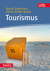Kartonierter Einband Tourismus von Bernd Eisenstein, Heinz-Dieter Quack