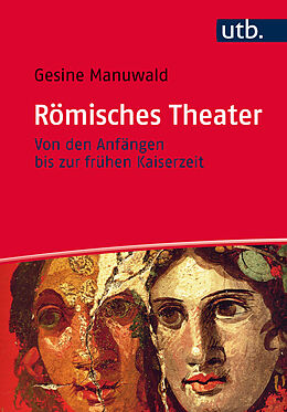 Kartonierter Einband Römisches Theater von Gesine Manuwald