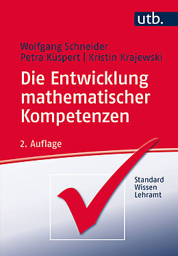 Die Entwicklung Mathematischer Kompetenzen Wolfgang Schneider