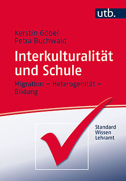 Paperback Interkulturalität und Schule von Kerstin Göbel, Petra Buchwald