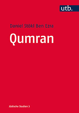 Kartonierter Einband Qumran von Daniel Stökl Ben Ezra