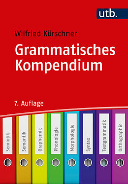 Kartonierter Einband Grammatisches Kompendium von Wilfried Kürschner