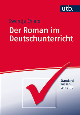 Paperback Der Roman im Deutschunterricht von Swantje Ehlers