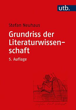 Kartonierter Einband Grundriss der Literaturwissenschaft von Stefan Neuhaus