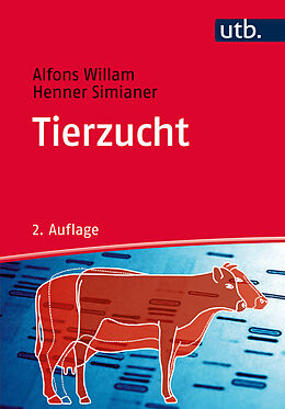 Kartonierter Einband Tierzucht von Alfons Willam, Henner Simianer