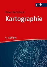 Kartonierter Einband Kartographie von Peter (Prof. Dr.) Kohlstock