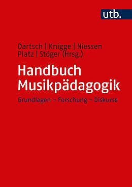 Kartonierter Einband Handbuch Musikpädagogik von 