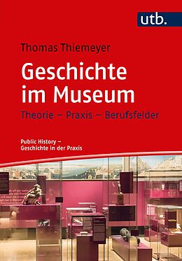 Kartonierter Einband Geschichte im Museum von Thomas Thiemeyer