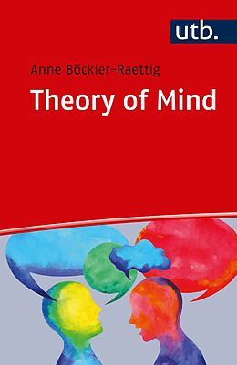 Kartonierter Einband Theory of Mind von Anne Böckler-Raettig
