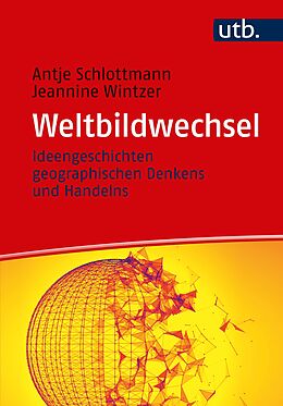 Paperback Weltbildwechsel von Antje Schlottmann, Jeannine Wintzer