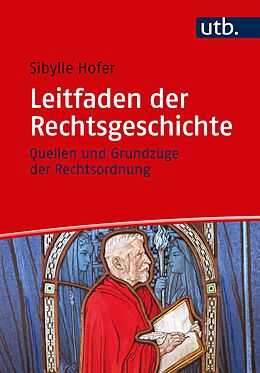 Paperback Leitfaden der Rechtsgeschichte von Sibylle Hofer
