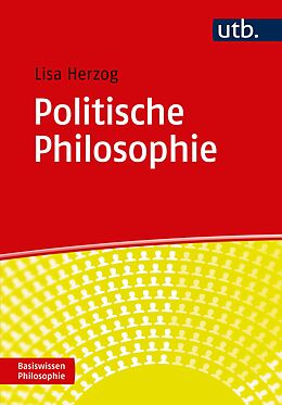 Kartonierter Einband Politische Philosophie von Lisa Herzog