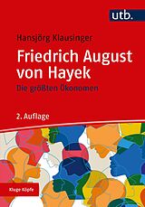 Kartonierter Einband Friedrich A. von Hayek von Hansjörg Klausinger