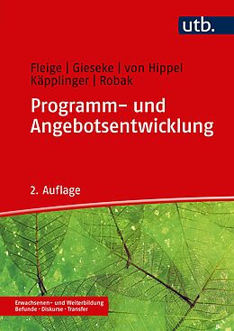 Kartonierter Einband Programm- und Angebotsentwicklung von Marion Fleige, Wiltrud Gieseke, Aiga von Hippel