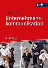Paperback Unternehmenskommunikation von Claudia Mast