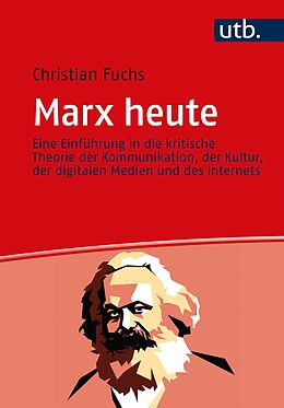 Kartonierter Einband Marx heute von Christian Fuchs