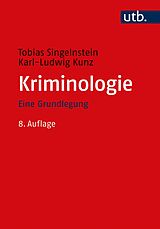 Paperback Kriminologie von Tobias Singelnstein, Karl-Ludwig Kunz