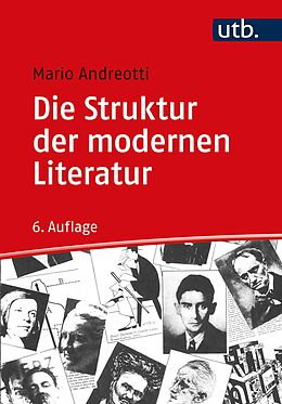 Kartonierter Einband Die Struktur der modernen Literatur von Mario Andreotti