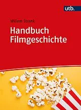 Kartonierter Einband Handbuch Filmgeschichte von Willem Strank