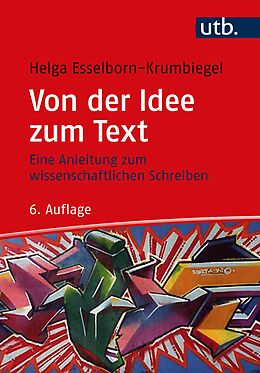 Paperback Von der Idee zum Text von Helga Esselborn-Krumbiegel