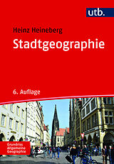 Kartonierter Einband Stadtgeographie von Heinz Heineberg, Jörg Stadelbauer