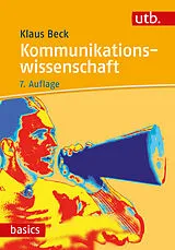 Kartonierter Einband Kommunikationswissenschaft von Klaus Beck