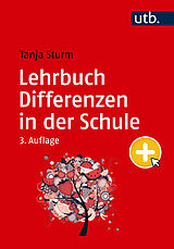 Kartonierter Einband Lehrbuch Differenzen in der Schule von Tanja Sturm