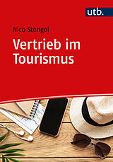 Kartonierter Einband Vertrieb im Tourismus von Nico Stengel