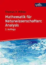 Paperback Mathematik für Naturwissenschaften: Analysis von Thomas Wihler