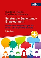 Paperback Beratung Begleitung Empowerment von Birgitt Killersreiter, Eva-Maria Rottlaender