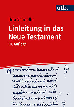 Kartonierter Einband Einleitung in das Neue Testament von Udo Schnelle