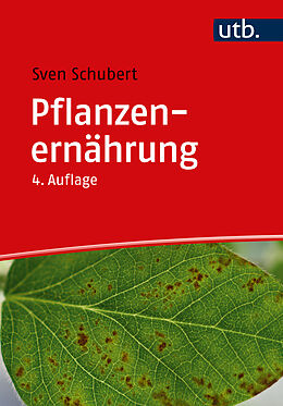 Kartonierter Einband Pflanzenernährung von Sven Schubert