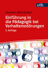 Paperback Einführung in die Pädagogik bei Verhaltensstörungen von Clemens Hillenbrand