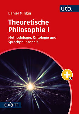 Kartonierter Einband Theoretische Philosophie I von Daniel Minkin
